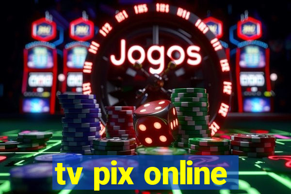 tv pix online